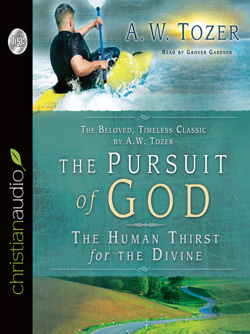 Title details for Pursuit of God by A.W. Tozer - Available